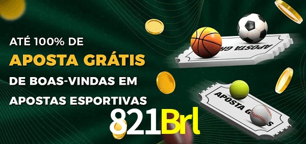 821Brl Ate 100% de Aposta Gratis